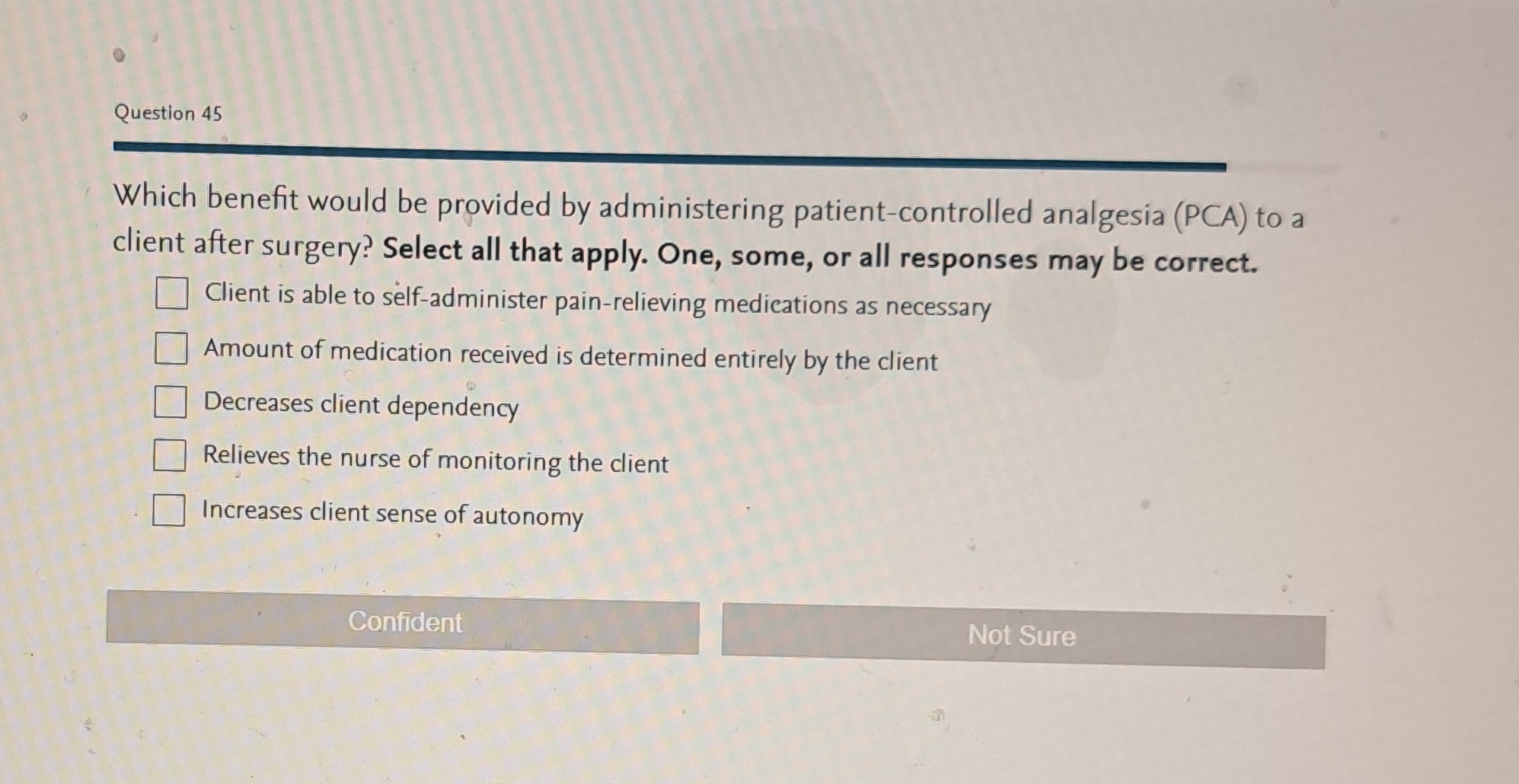 Question 45 Which benefit would be provided by