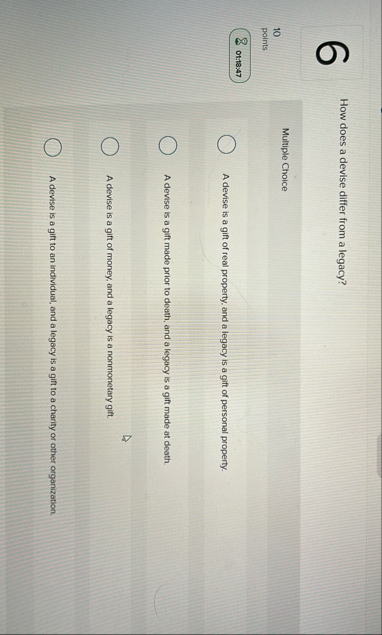 How does a devise differ from a legacy? 1 0