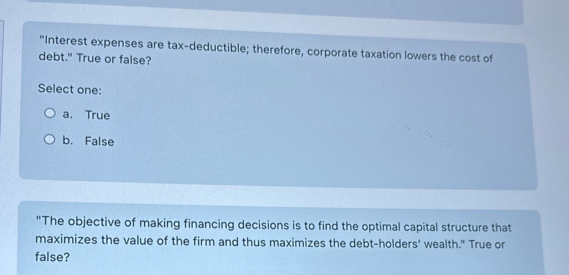 "Interest expenses are tax-deductible; therefore,