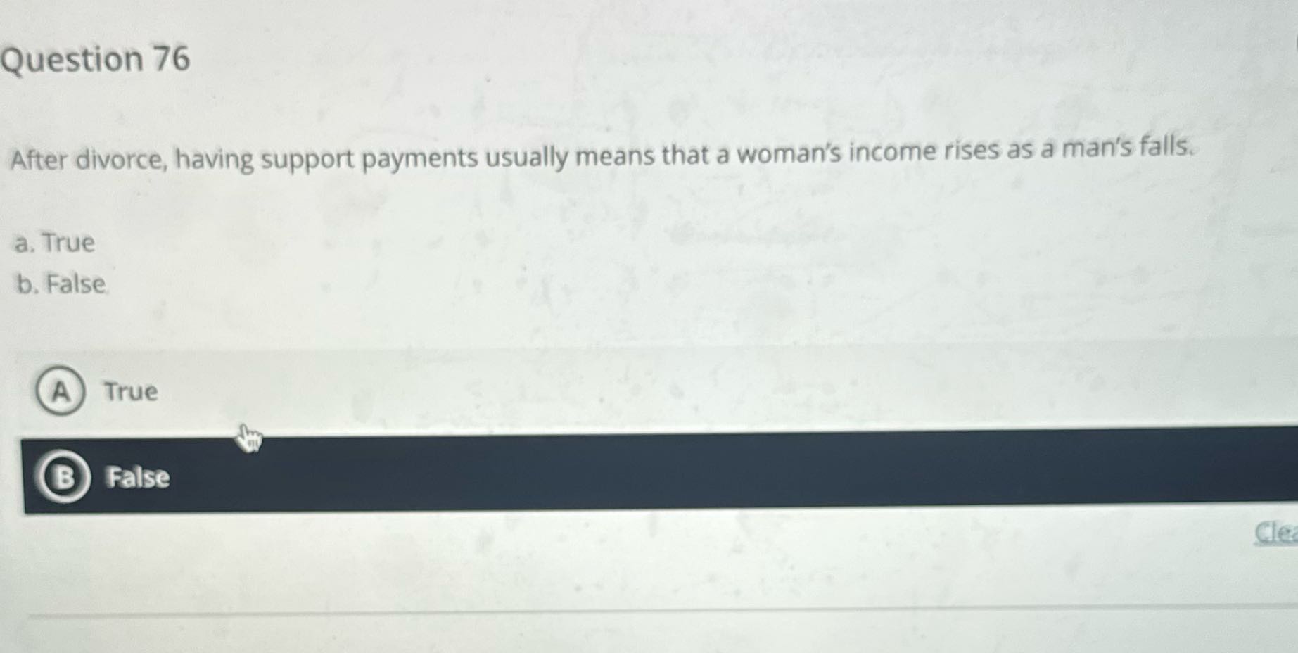 Question 76 After divorce, having support