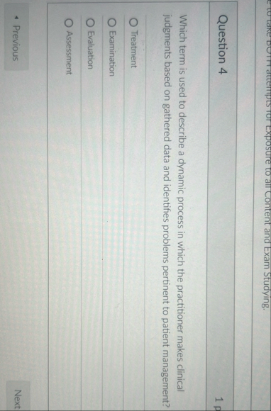 Question 4 Which term is used to describe a