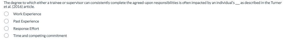 see The degree to which either a trainee or