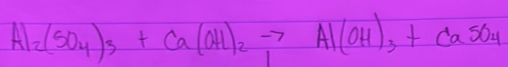 Balance this equation SDy )3 + Ca CH 2 -7 Al ( OH