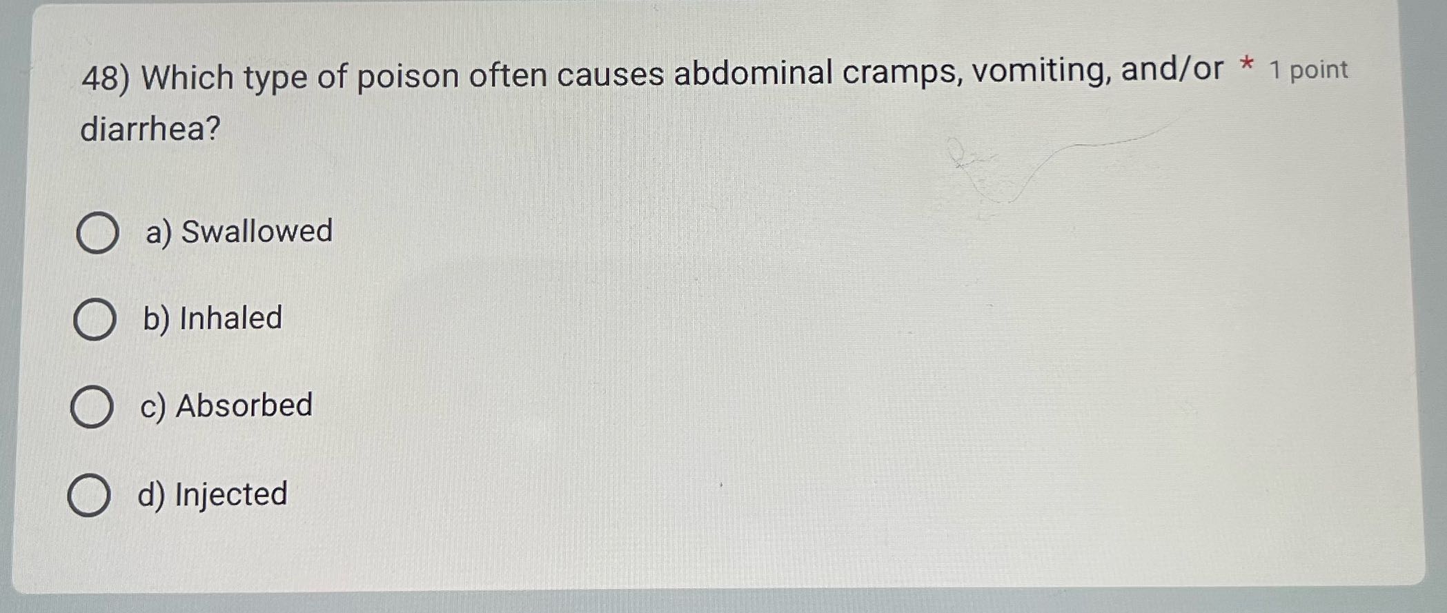 48) Which type of poison often causes abdominal