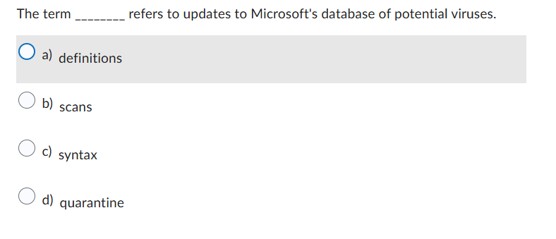 answer The term _______ refers to updates to