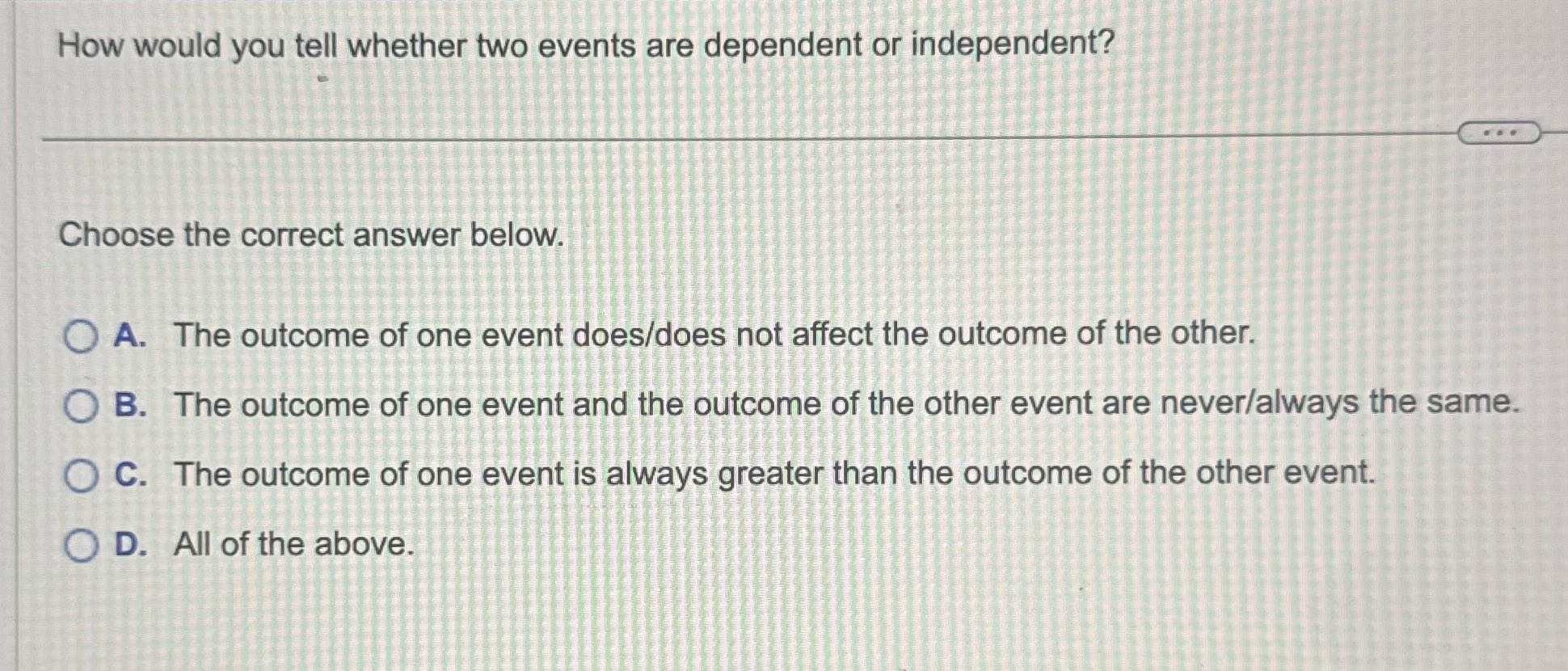 How would you tell whether two events are