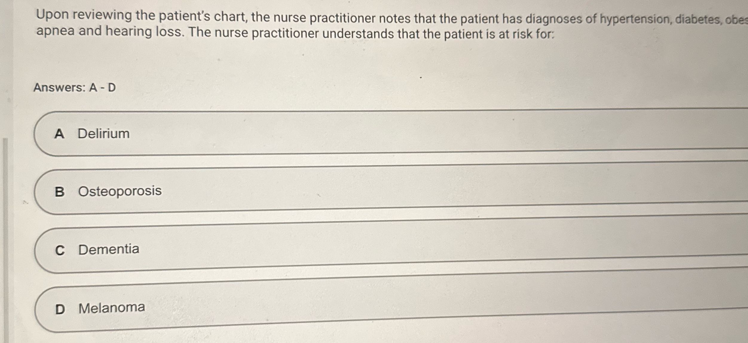 Upon reviewing the patient's chart, the