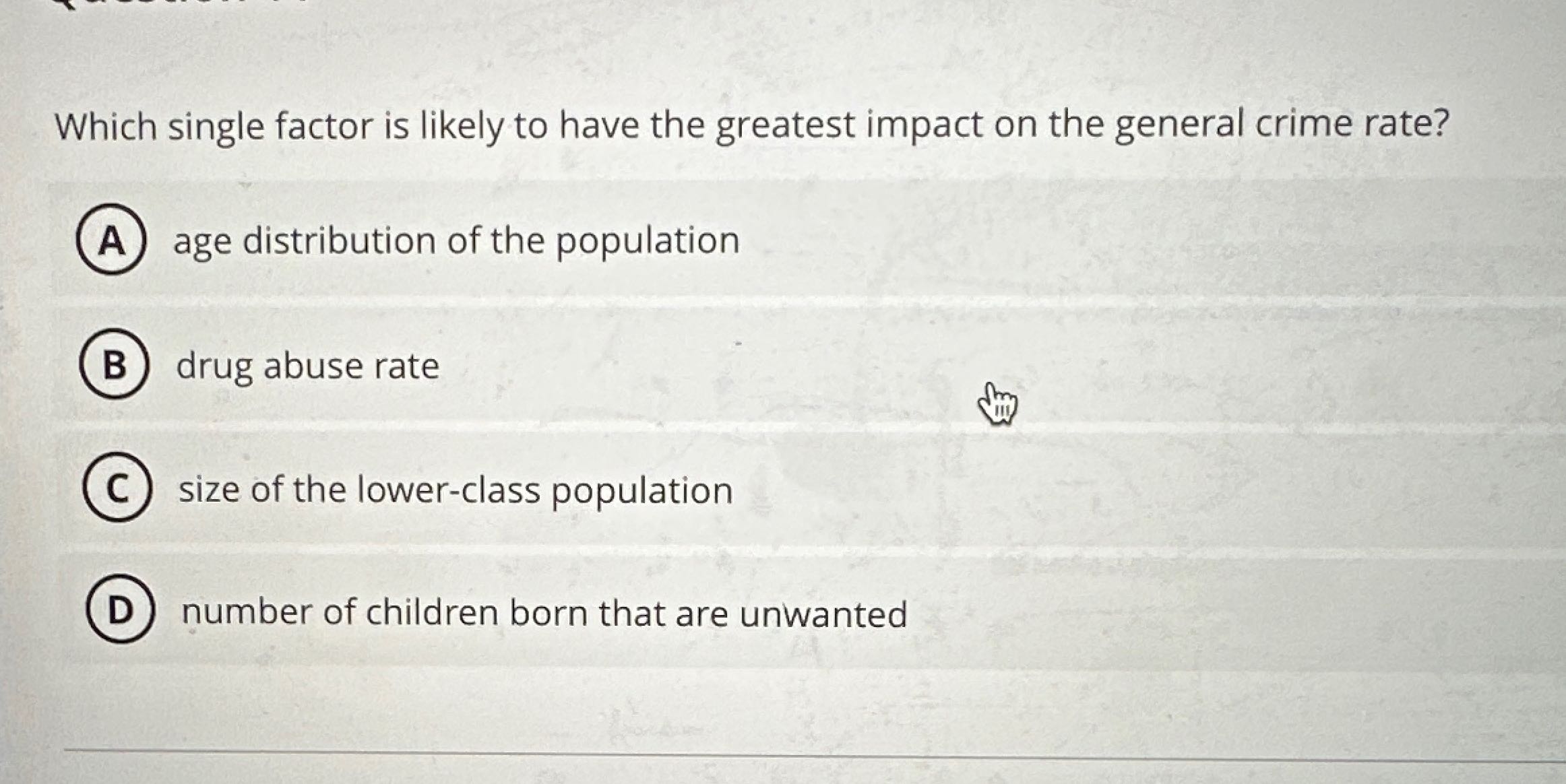 Which single factor is likely to have the