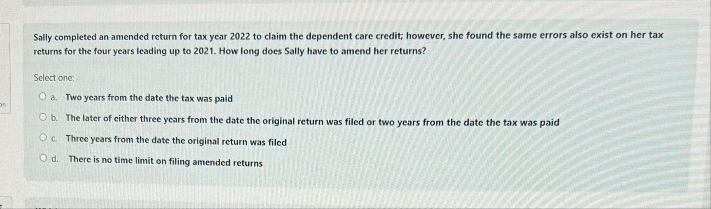 Sally completed an amended return for tax year 2