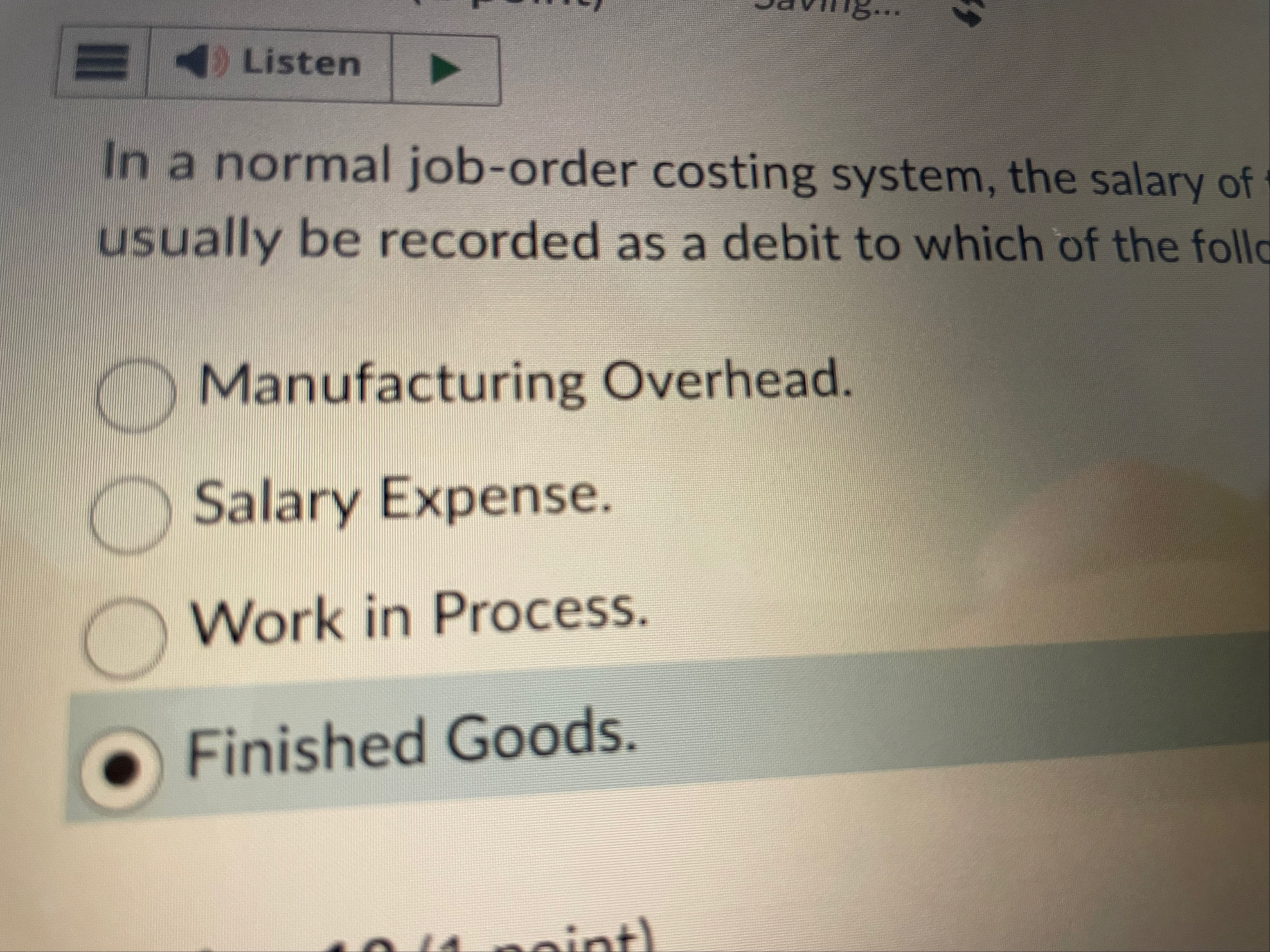 In a normal job - order costing system, the