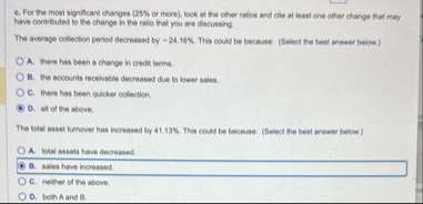 e . For the most significant changes ( 2 5 % or