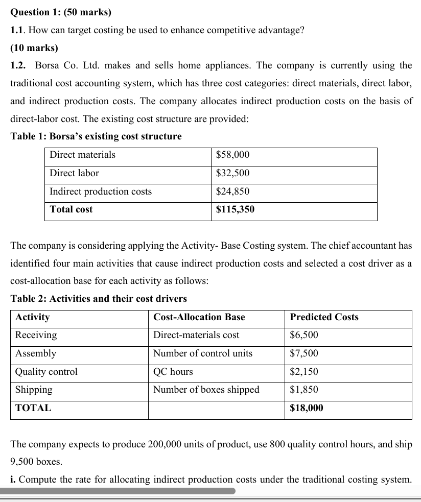 Question 1 : 1 . 1 . How can target costing be
