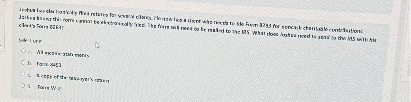 Joshua has electronically filed returns for