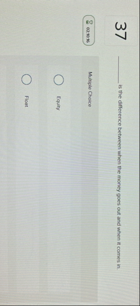 3 7 is the difference between when the money goes