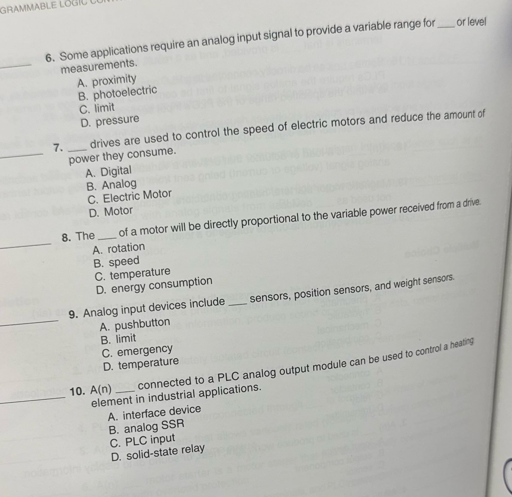 GRAMMABLE LOGIC U 6. Some applications require an