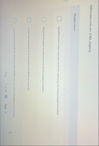 Differential costs are: ( CMA adapted ) Multiple