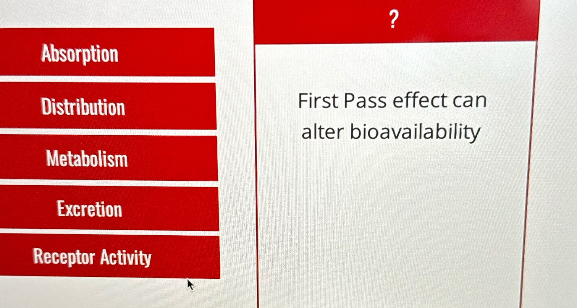 Absorption Distribution First Pass effect can