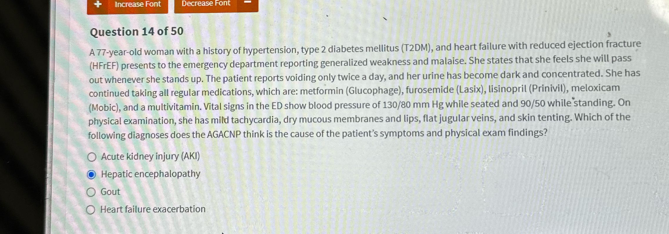 + Increase Font Decrease Font Question 14 of 50 A