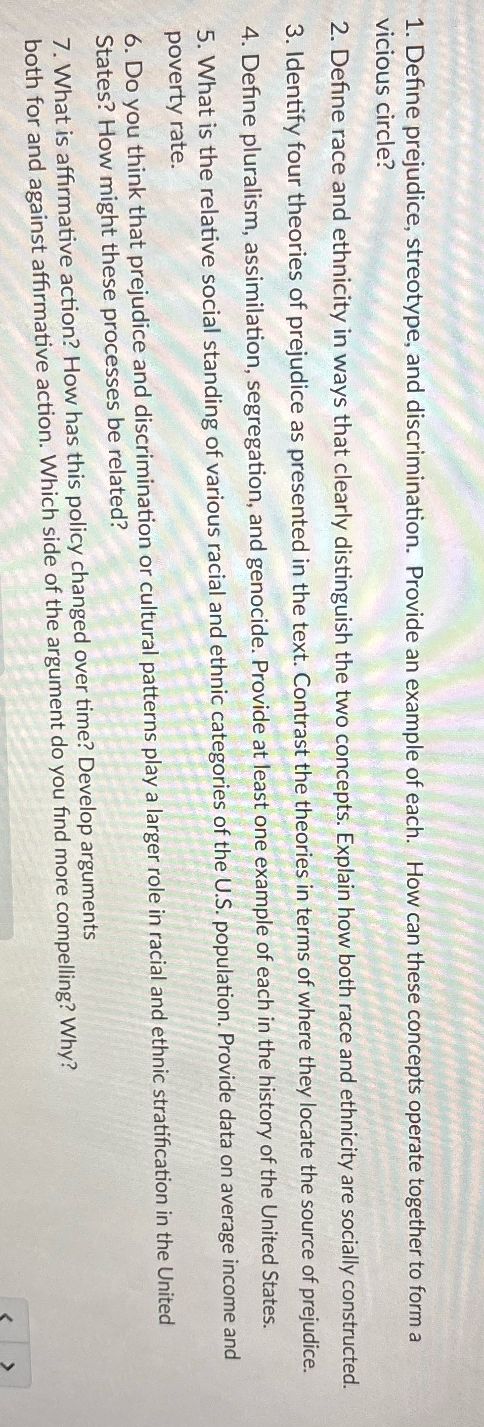 Answer 2. Define race and ethnicity in ways that
