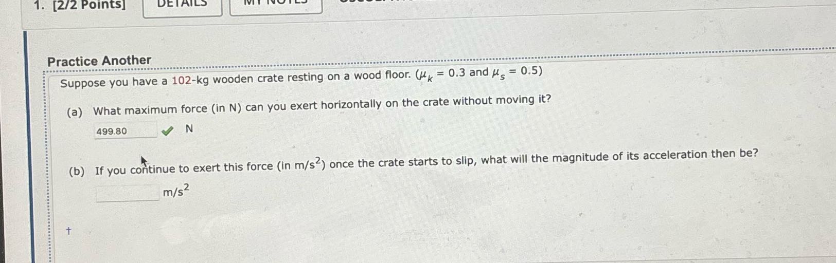 1. [2/2 Points] DETAILS Practice Another Suppose