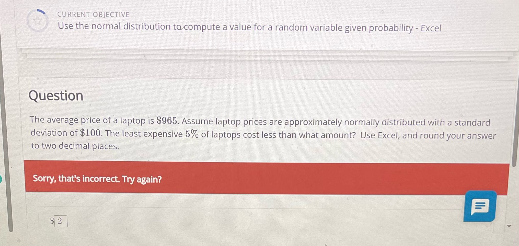 "CURRENT OBJECTIVE Use the normal distribution