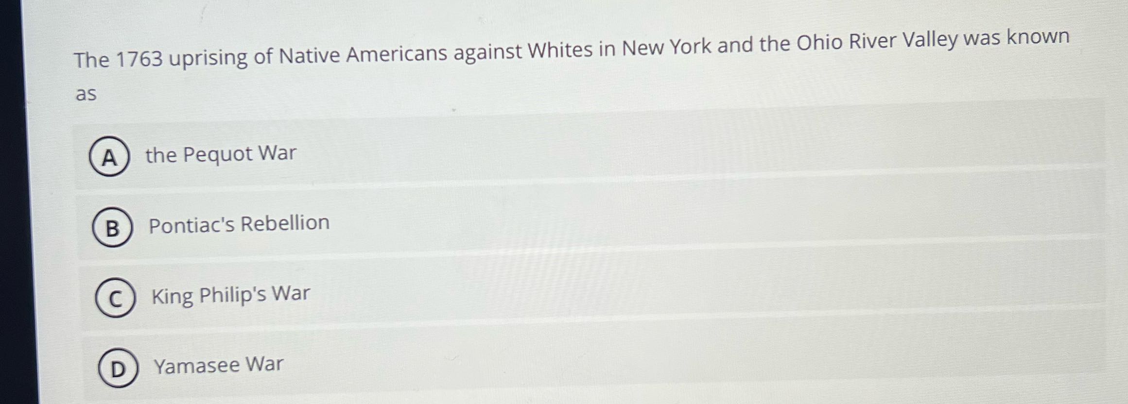 The 1763 uprising of Native Americans against