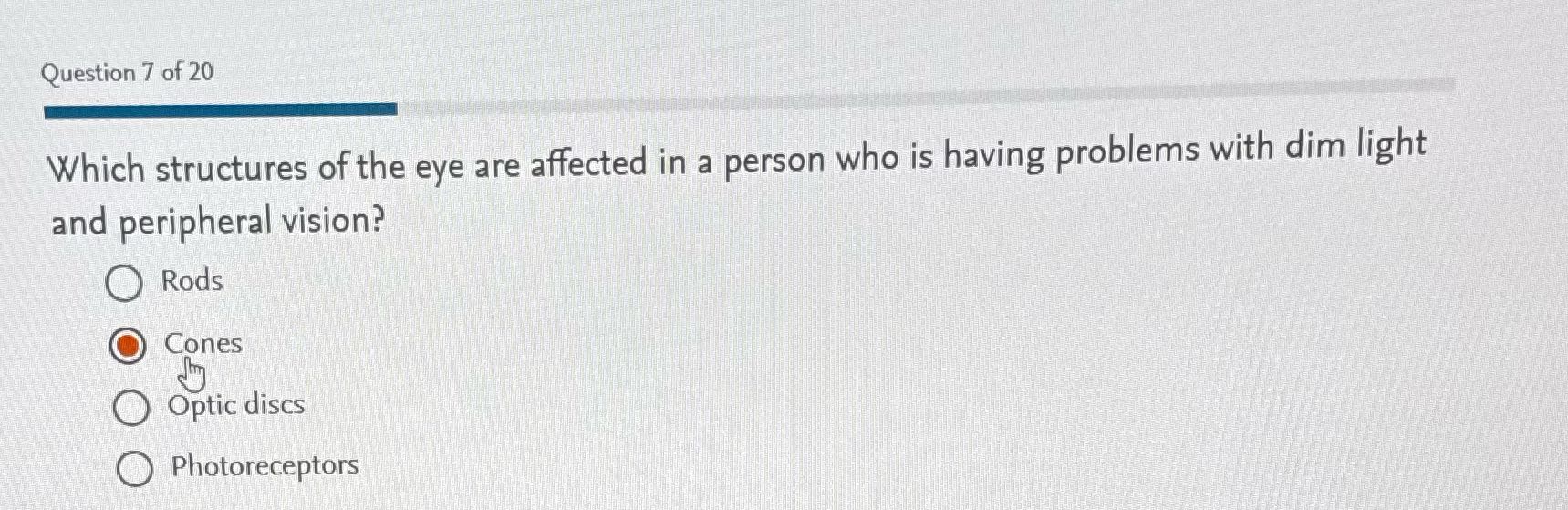 Question 7 of 20 Which structures of the eye are