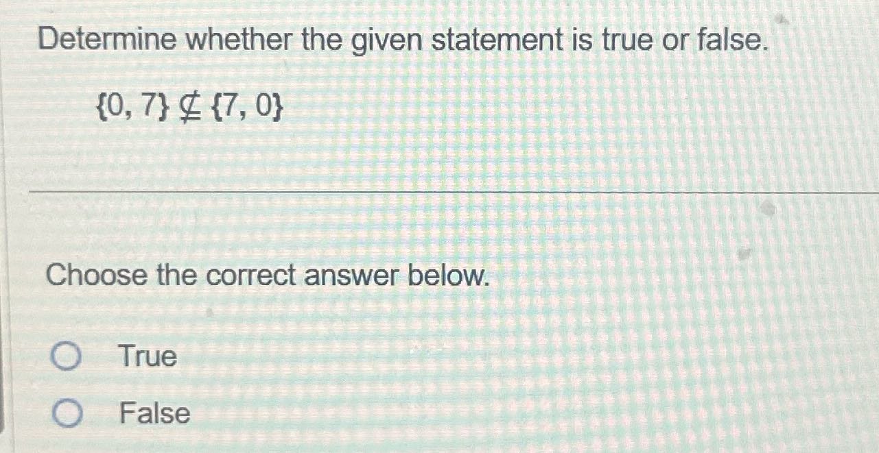 Answer the question Determine whether the given