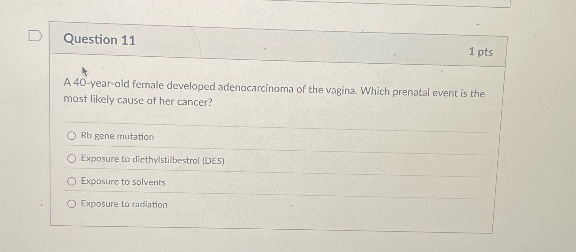 D Question 11 1 pts A 40-year-old female