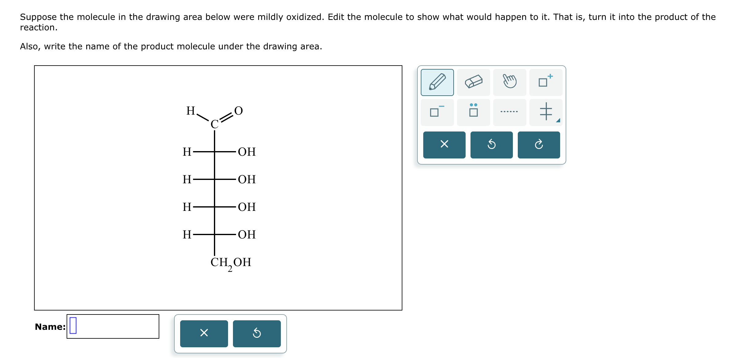 Suppose the molecule in the drawing area below