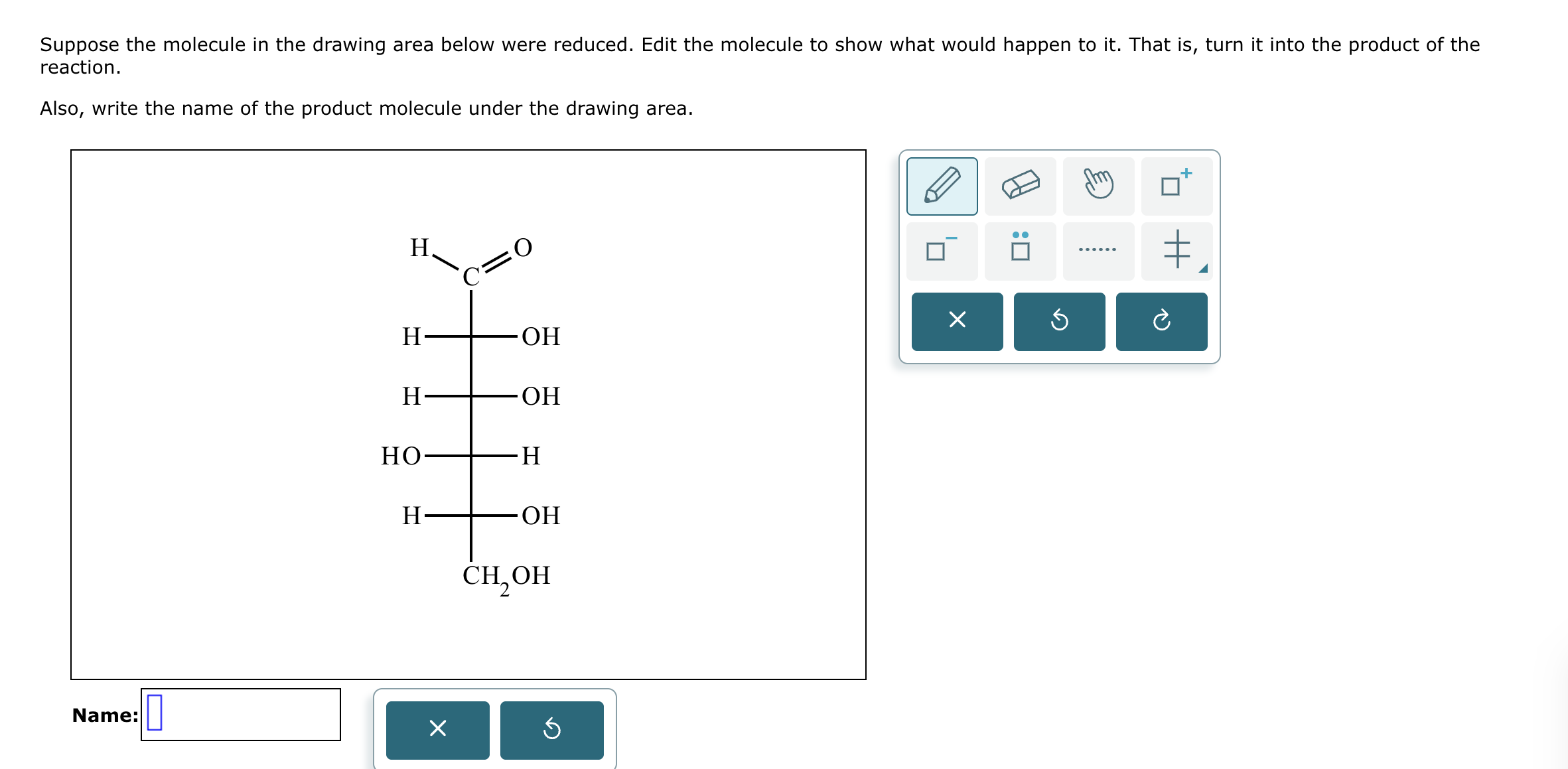 Suppose the molecule in the drawing area below