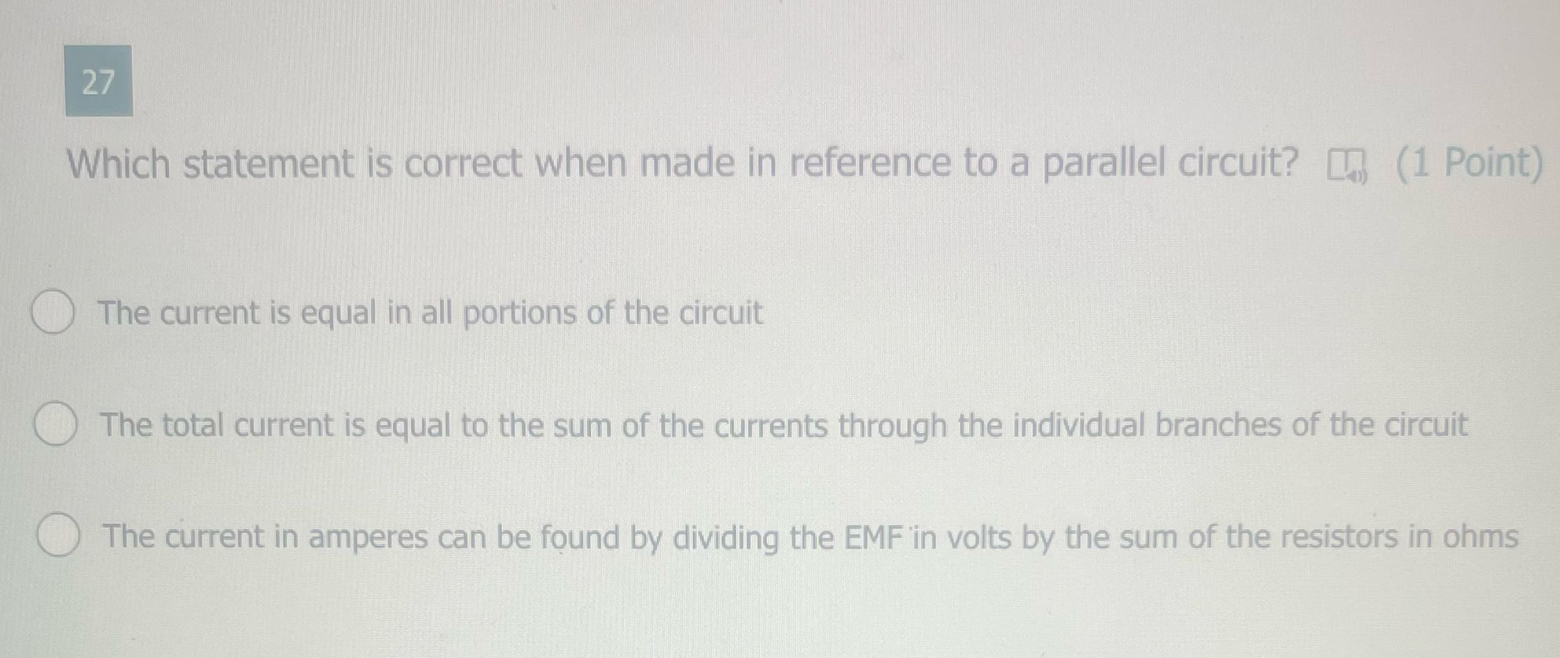 27 Which statement is correct when made in