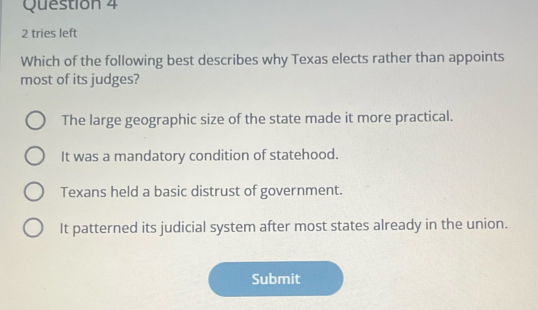 Question 4 2 tries left Which of the following