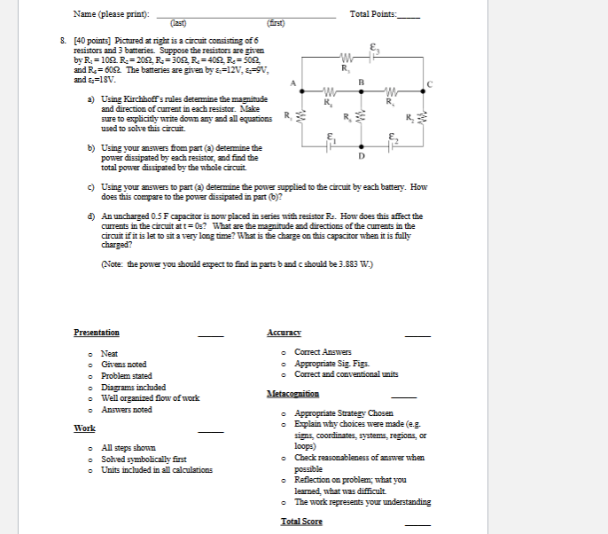 Name (please print): Total Points: (last) first