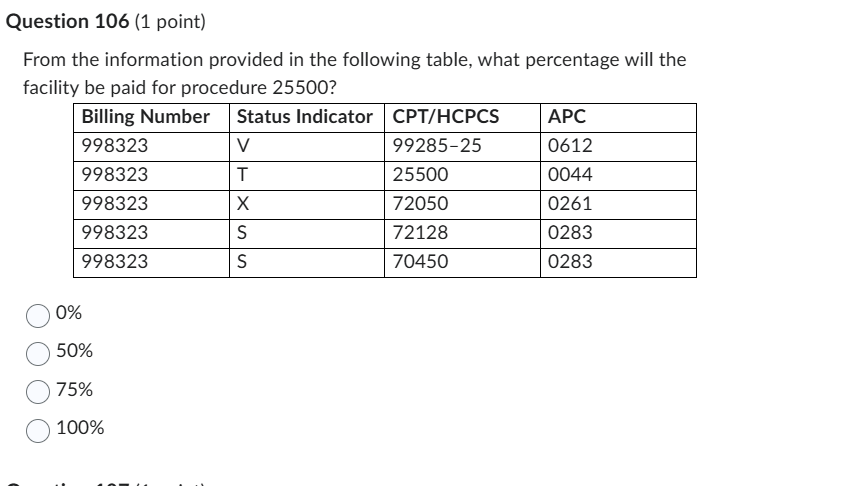 solve Question 106 (1 point) From the information
