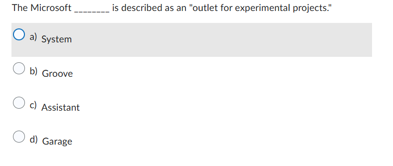 answer The Microsoft is described as an \"outlet
