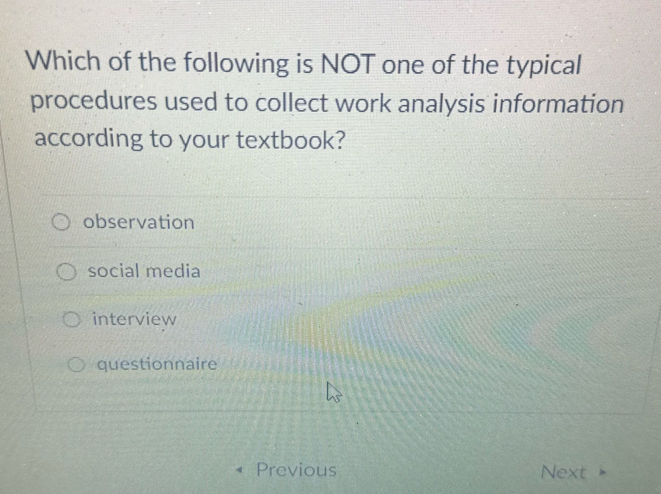 Which of the following is NOT one of the typical