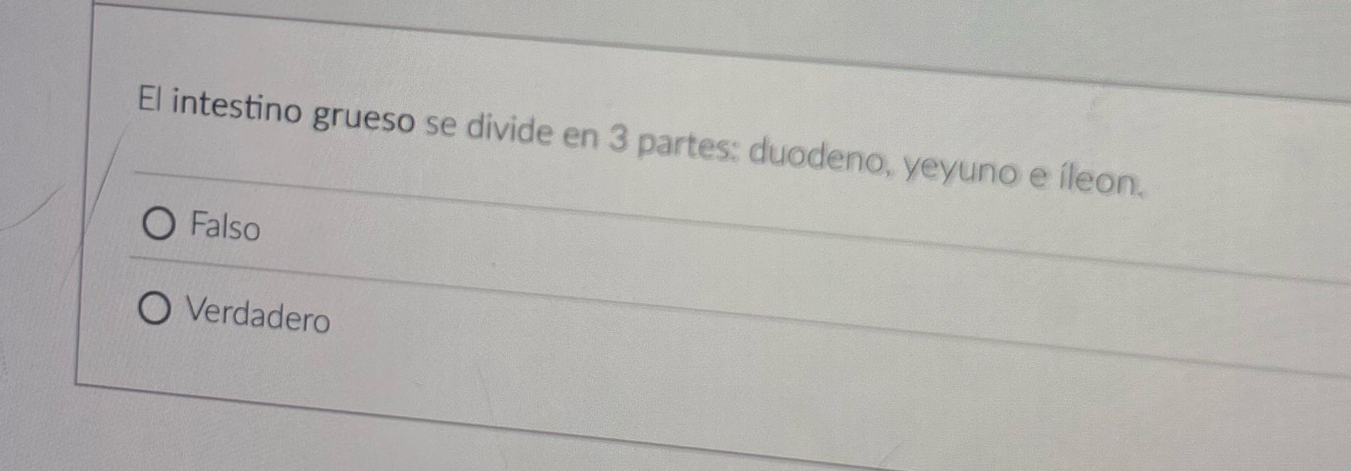 El intestino grueso se divide en 3 partes: