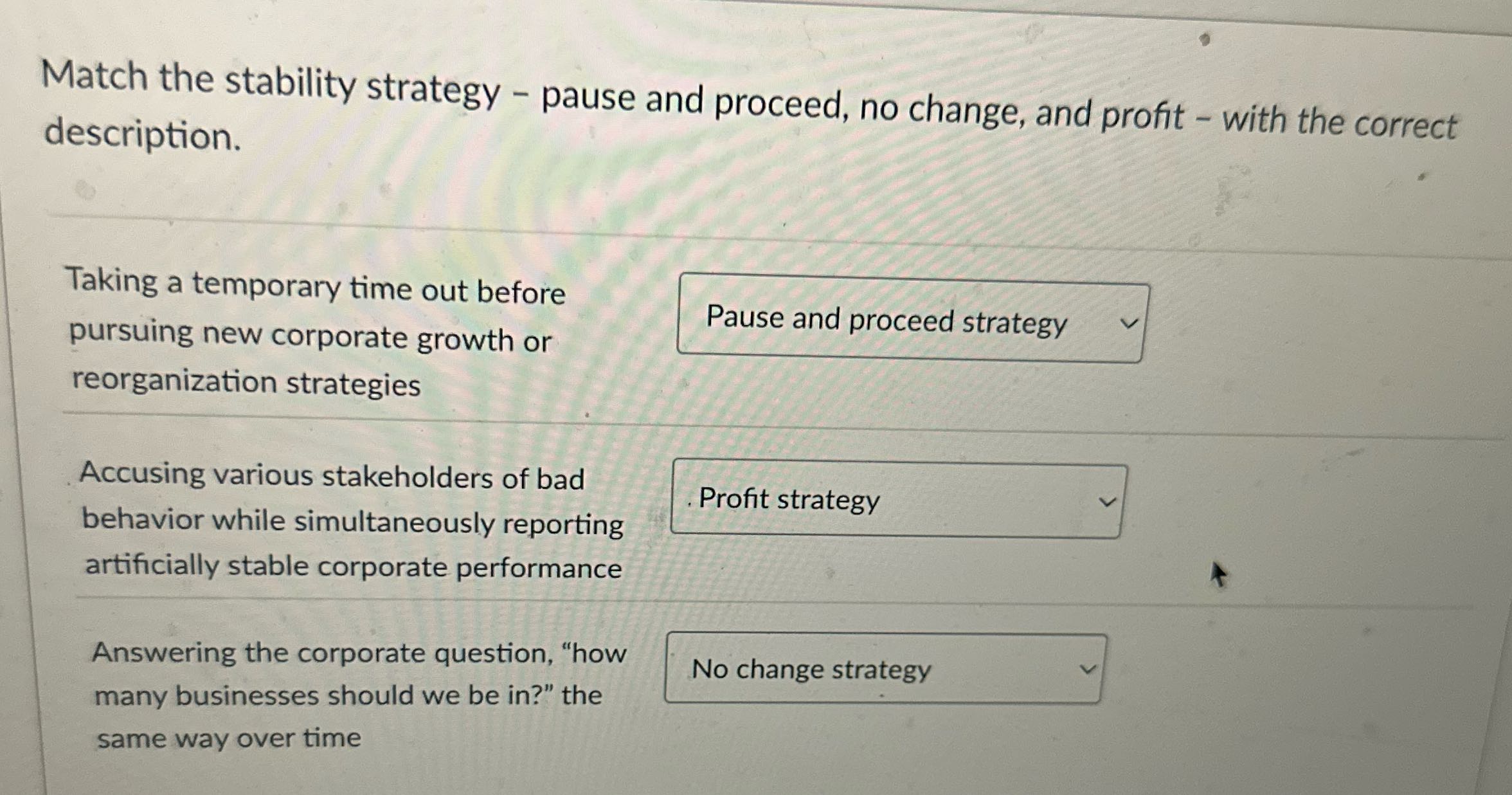 Match the stability strategy - pause and proceed,