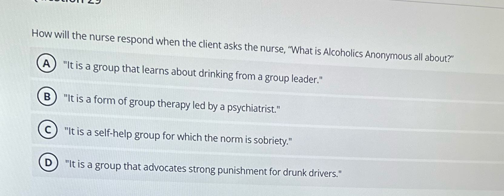 Search How will the nurse respond when the client