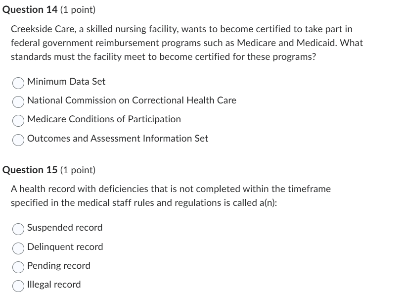 solve Question 14 (1 point) Creekside Care, a