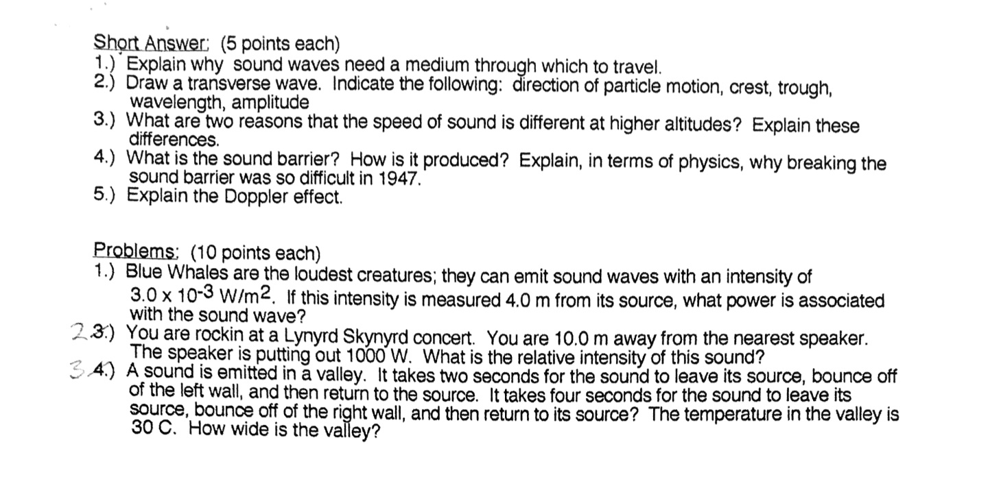 Short Answer: (5 points each) 1.) Explain why
