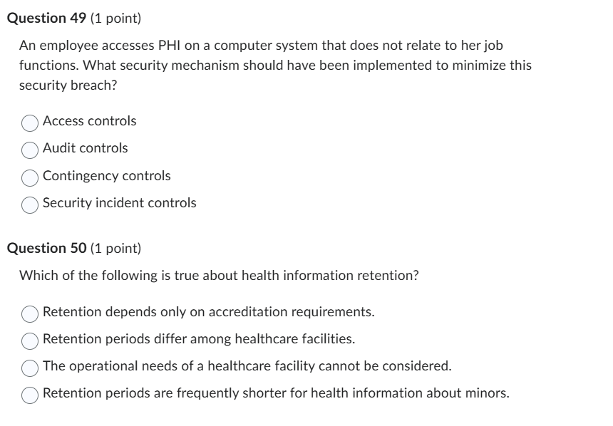 solve Question 49 (1 point) An employee accesses