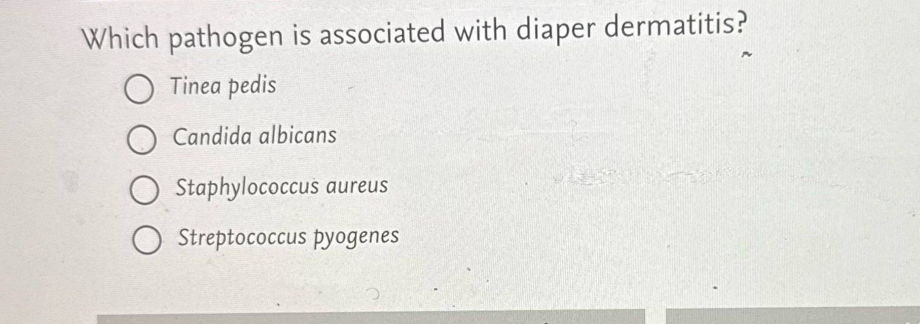 Which pathogen is associated with diaper
