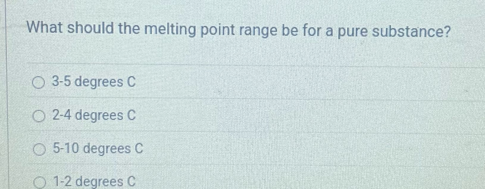 What should the melting point range be for a pure