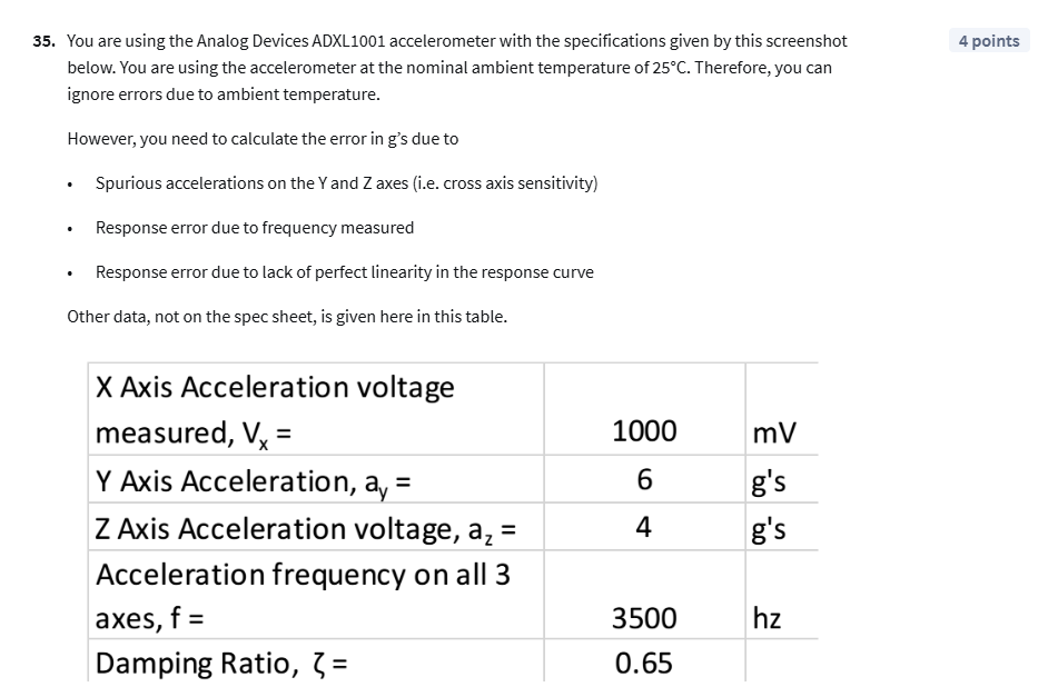 34. An accelerometer is measuring a structure as