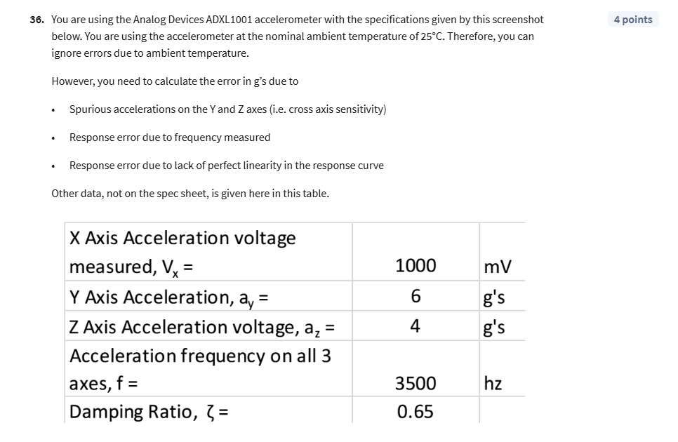 34. An accelerometer is measuring a structure as