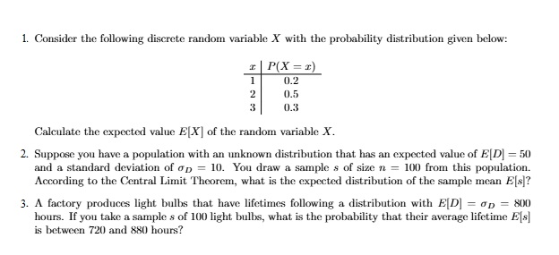 1. Consider the following discrete random