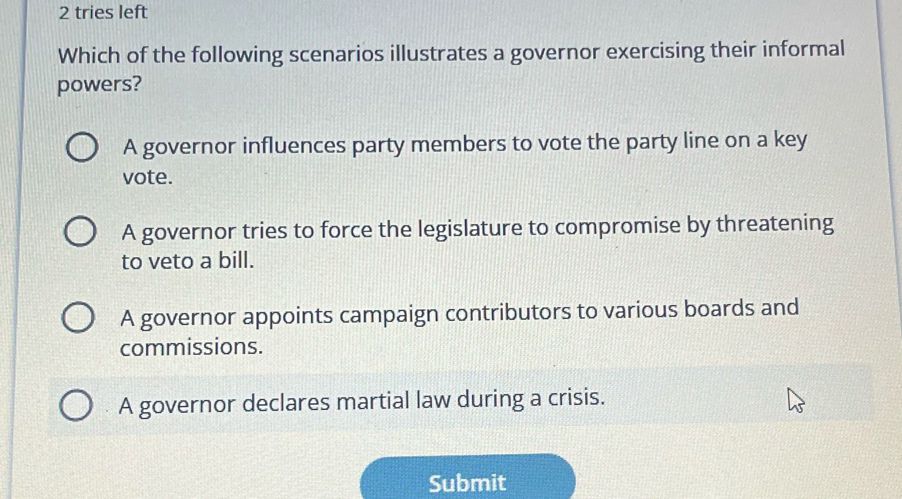 2 tries left Which of the following scenarios