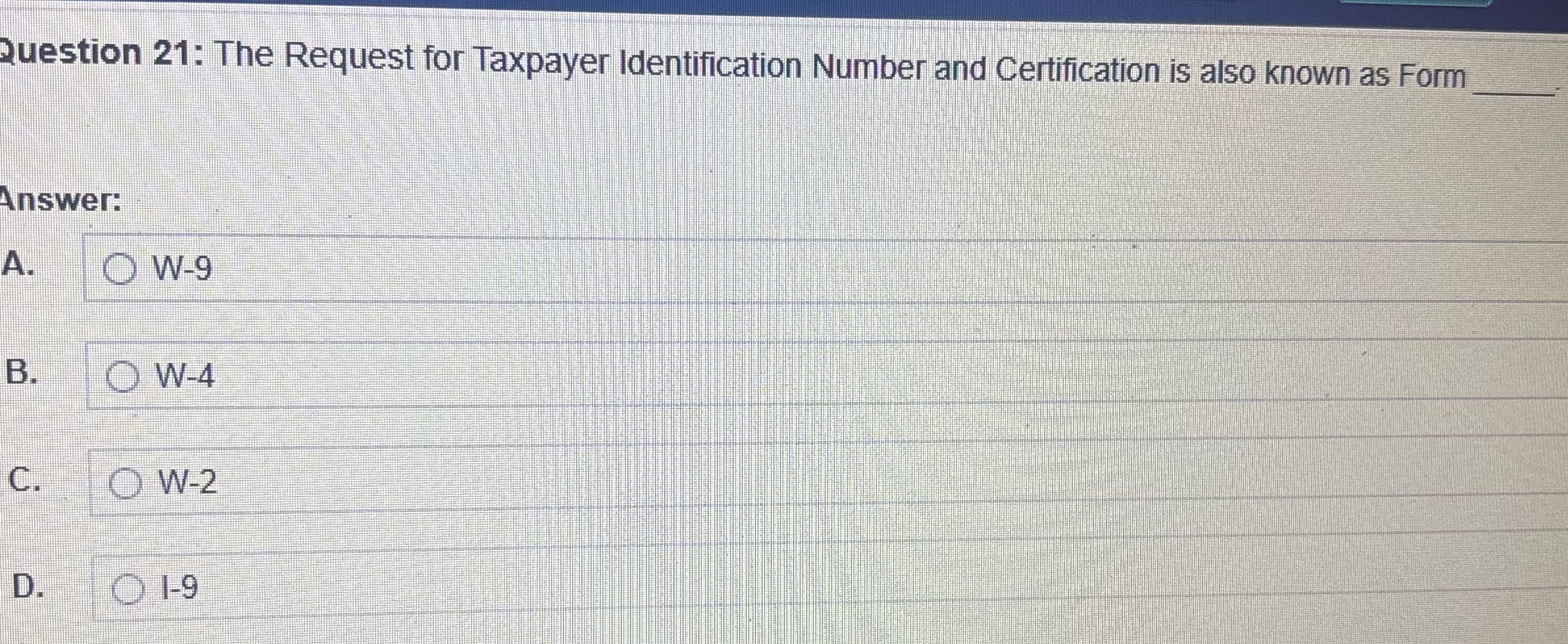 Question 21: The Request for Taxpayer